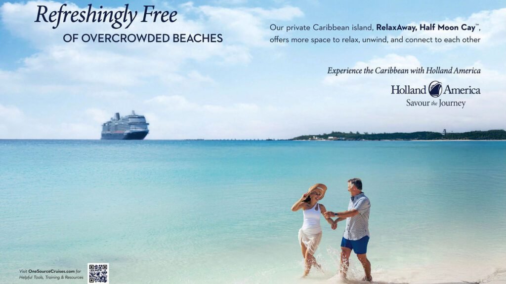 Unwind in paradise: holland america line's caribbean getaway campaign